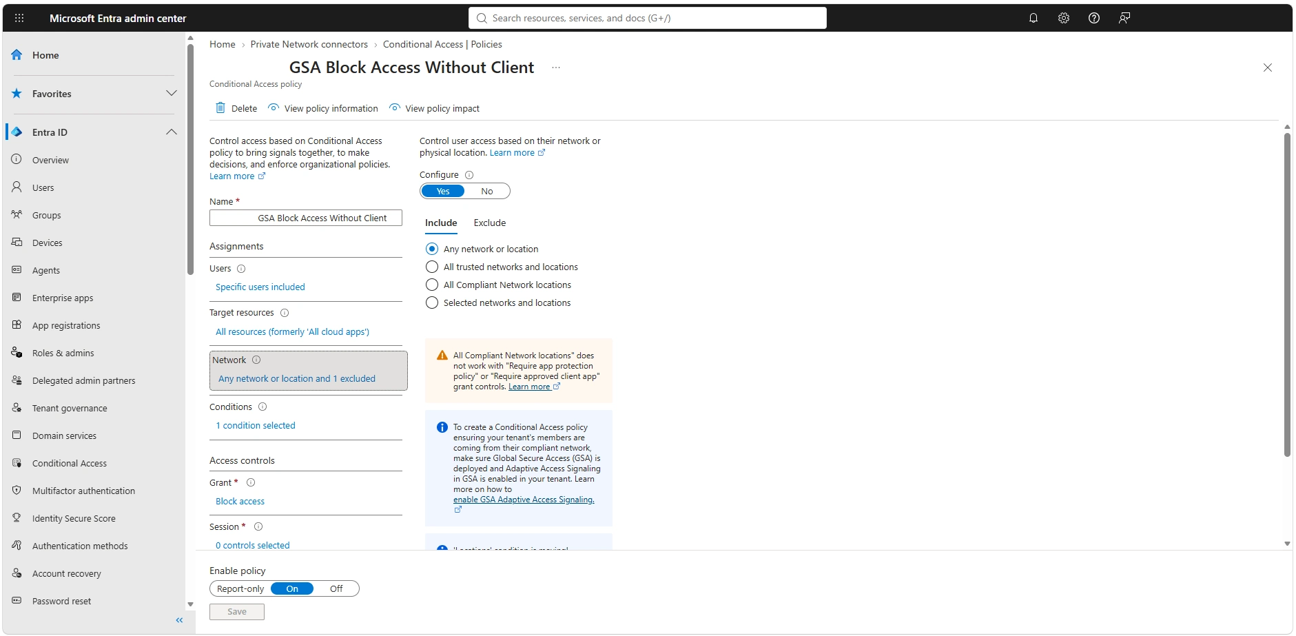 Δημιουργία Conditional Access policy με network condition All Compliant Network locations στο exclude και grant control Block access